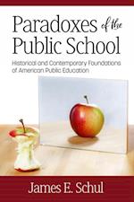 Paradoxes of the Public School