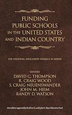 Funding Public Schools in the United States and Indian Country 