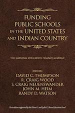 Funding Public Schools in the United States and Indian Country