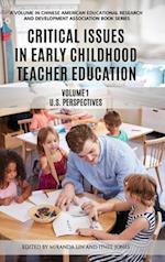 Critical Issues in Early Childhood Teacher Education