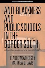 Anti-Blackness and Public Schools in the Border South