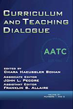 Curriculum and Teaching Dialogue Volume 21, Numbers 1 & 2, 2019 