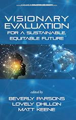 Visionary Evaluation for a Sustainable, Equitable Future 