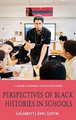 Perspectives of Black Histories in Schools (hc) 