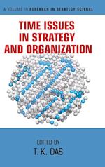 Time Issues in Strategy and Organization (hc) 