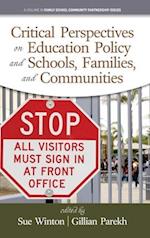 Critical Perspectives on Education Policy and Schools, Families, and Communities (hc) 