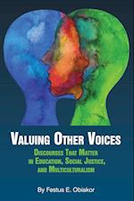 Valuing Other Voices