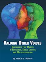 Valuing Other Voices
