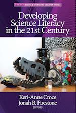 Developing Science Literacy in the 21st Century 