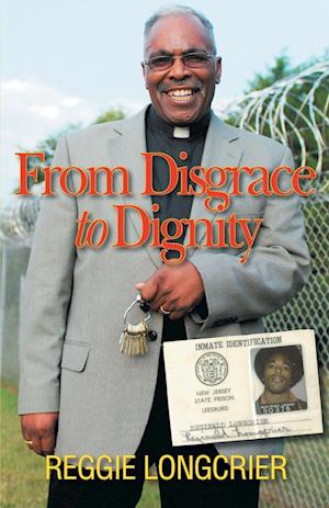 From Disgrace to Dignity