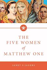 The Five Women Of Mathew One