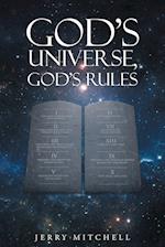 God's Universe, God's Rules