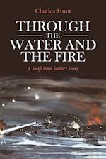 Through the Water and the Fire