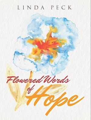 Flowered Words of Hope