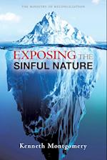 Exposing The Sinful Nature