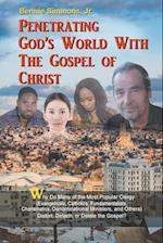 Penetrating God's World with the Gospel of Christ