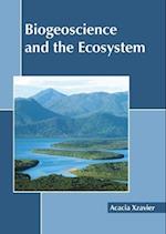 Biogeoscience and the Ecosystem
