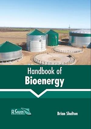 Handbook of Bioenergy