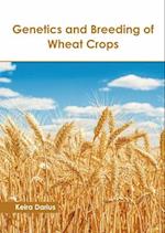 Genetics and Breeding of Wheat Crops