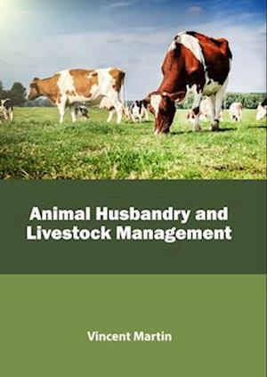 Animal Husbandry and Livestock Management