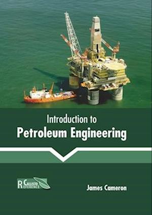 Introduction to Petroleum Engineering