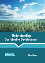 Understanding Sustainable Development 