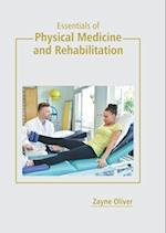 Essentials of Physical Medicine and Rehabilitation 