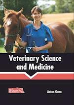 Veterinary Science and Medicine 