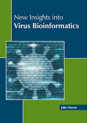 New Insights Into Virus Bioinformatics