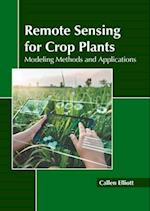 Remote Sensing for Crop Plants