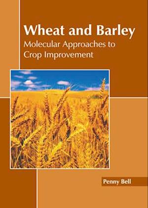 Wheat and Barley