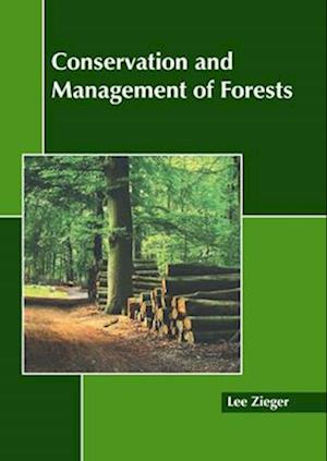 Conservation and Management of Forests