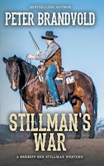 Stillman's War (A Sheriff Ben Stillman Western)