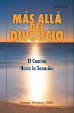 Mas Alla del Divorcio