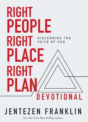 Right People, Right Place, Right Plan Devotional