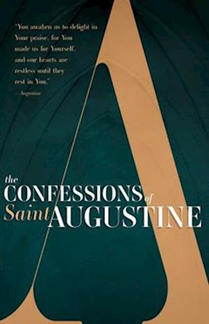 Confessions of Saint Augustine (Reissue)