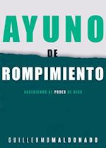 Ayuno de Rompimiento