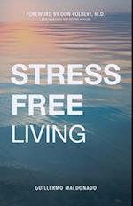 Stress-Free Living