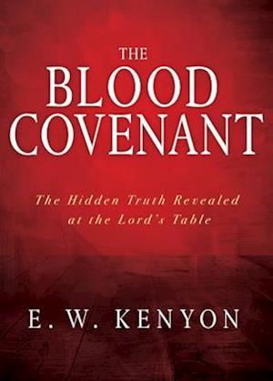 The Blood Covenant