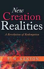 New Creation Realities