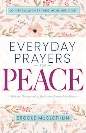 Everyday Prayers for Peace