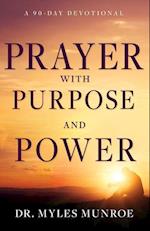 Prayer with Purpose and Power