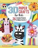 3D Paper Crafts for Kids