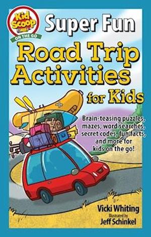 Super Fun Road Trip Activities for Kids