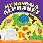 My Mandala Alphabet Coloring Book