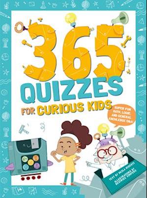 365 Quizzes for Curious Kids
