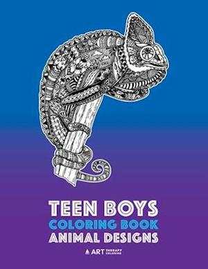 Teen Boys Coloring Book: Animal Designs: Complex Animal Drawings for Older Boys & Teenagers; Zendoodle Lions, Wolves, Bears, Snakes, Spiders, Scorpion