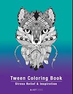 Tween Coloring Book: Stress Relief & Inspiration: Detailed Zendoodle Pages For Boys, Girls, Preteens, Ages 8-12, Intricate Complex Zentangle Drawings,