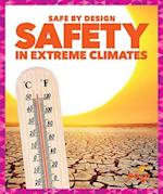 Safety in Extreme Climates