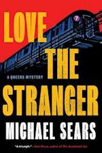 Love the Stranger